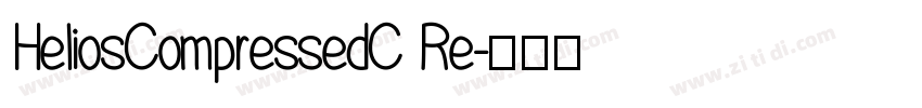 HeliosCompressedC Re字体转换